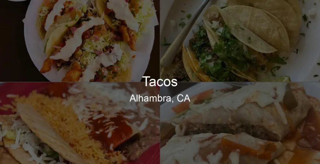 Tacos in Alhambra, CA Photo