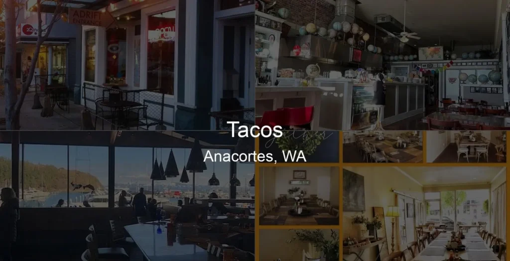 Photo of Tacos in Anacortes, WA