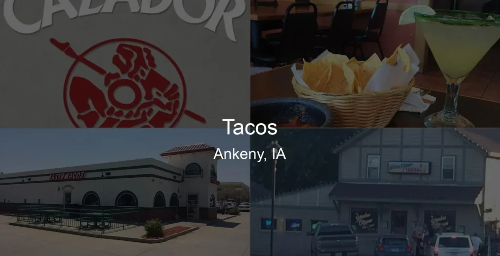 Photo of Tacos in Ankeny, IA