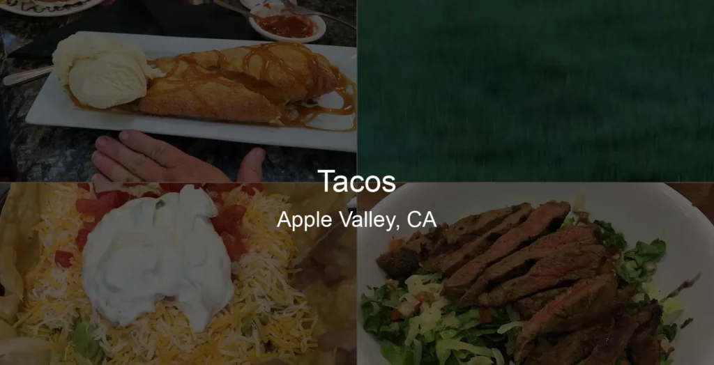 Photo of Tacos in Apple Valley, CA