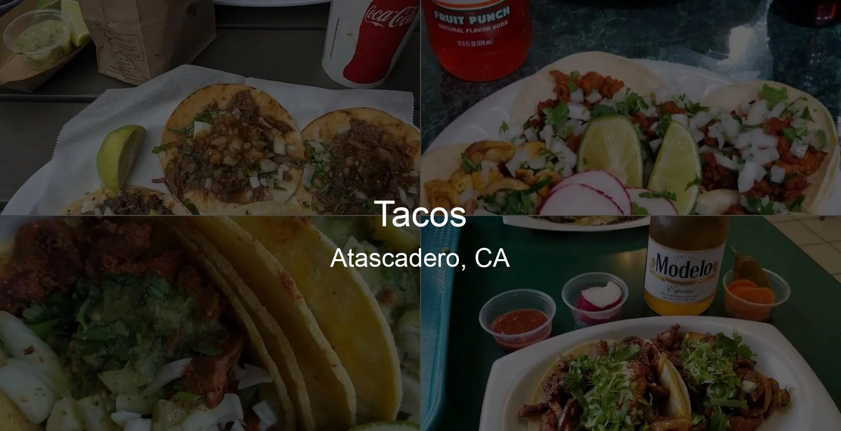 Tacos in Atascadero, CA Photo