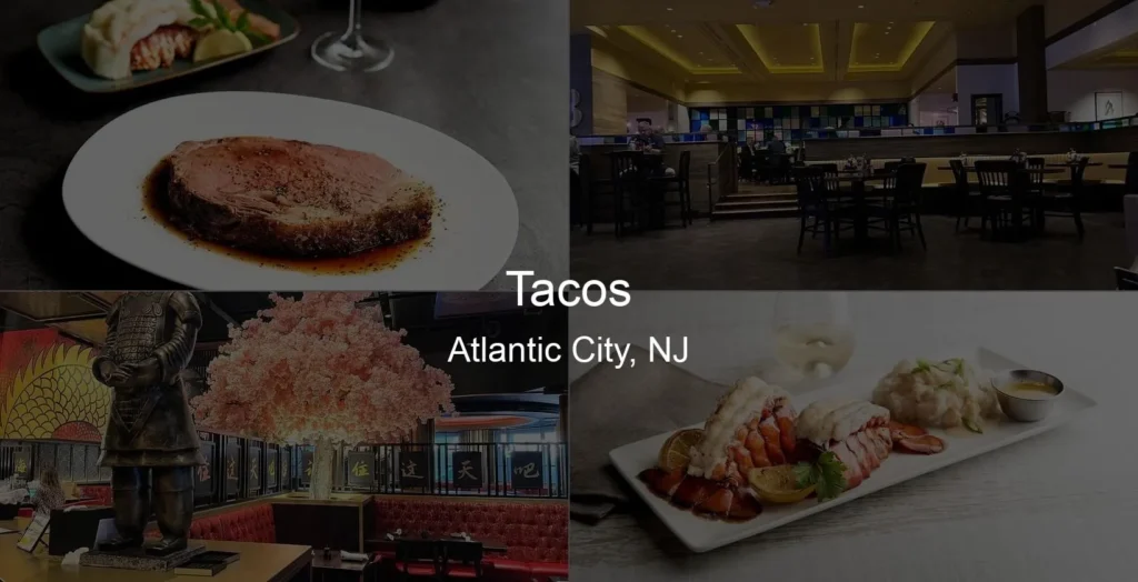 Photo of Tacos in Atlantic City, NJ