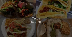 Tacos in Bend, OR Photo