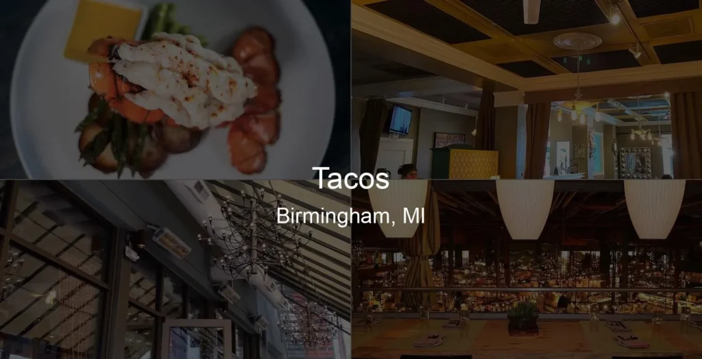 Photo of Tacos in Birmingham, MI