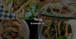 Tacos in Bradenton, FL Photo