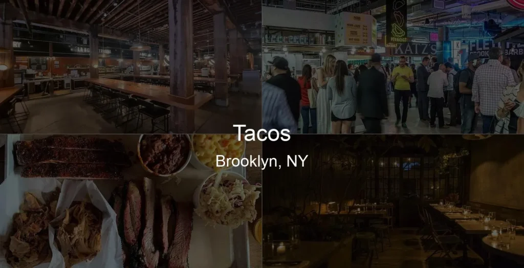 Photo of Tacos in Brooklyn, NY