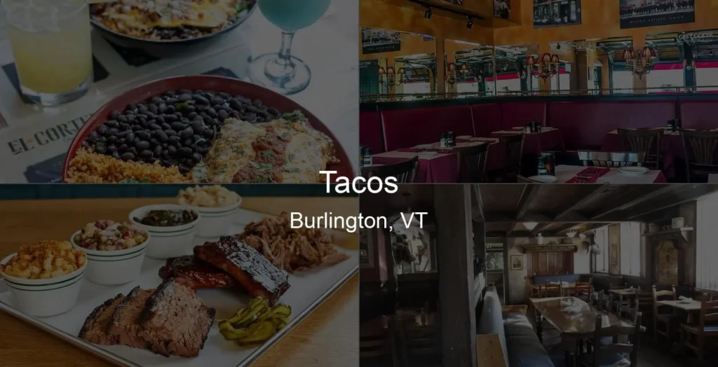 Photo of Tacos in Burlington, VT