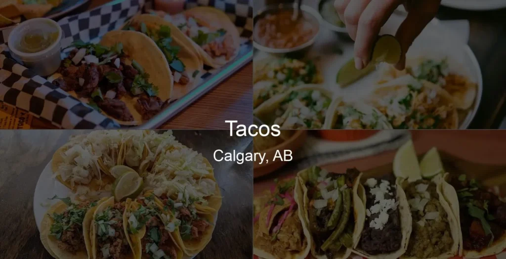 Tacos in Calgary, AB Photo