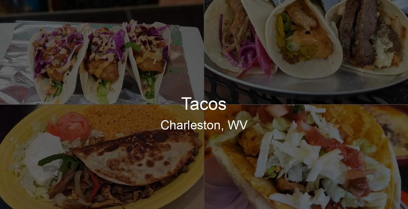 Tacos in Charleston, WV Photo