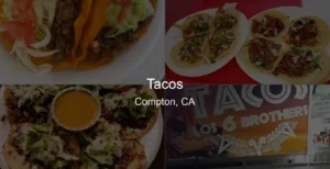 Tacos in Compton, CA Photo