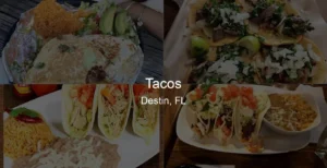 Tacos in Destin, FL Photo