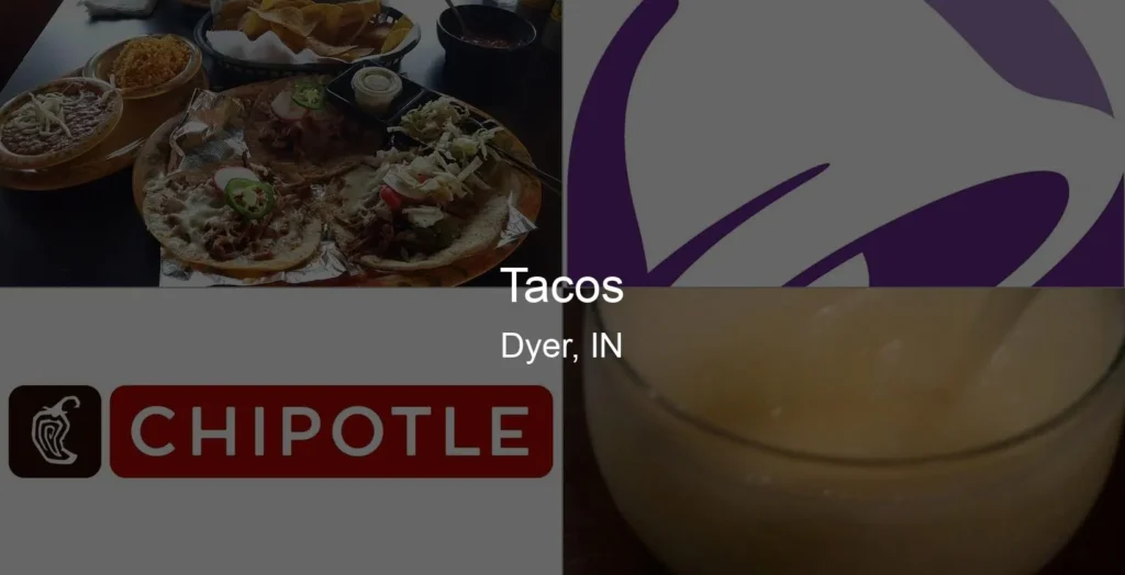 Photo of Tacos in Dyer, IN