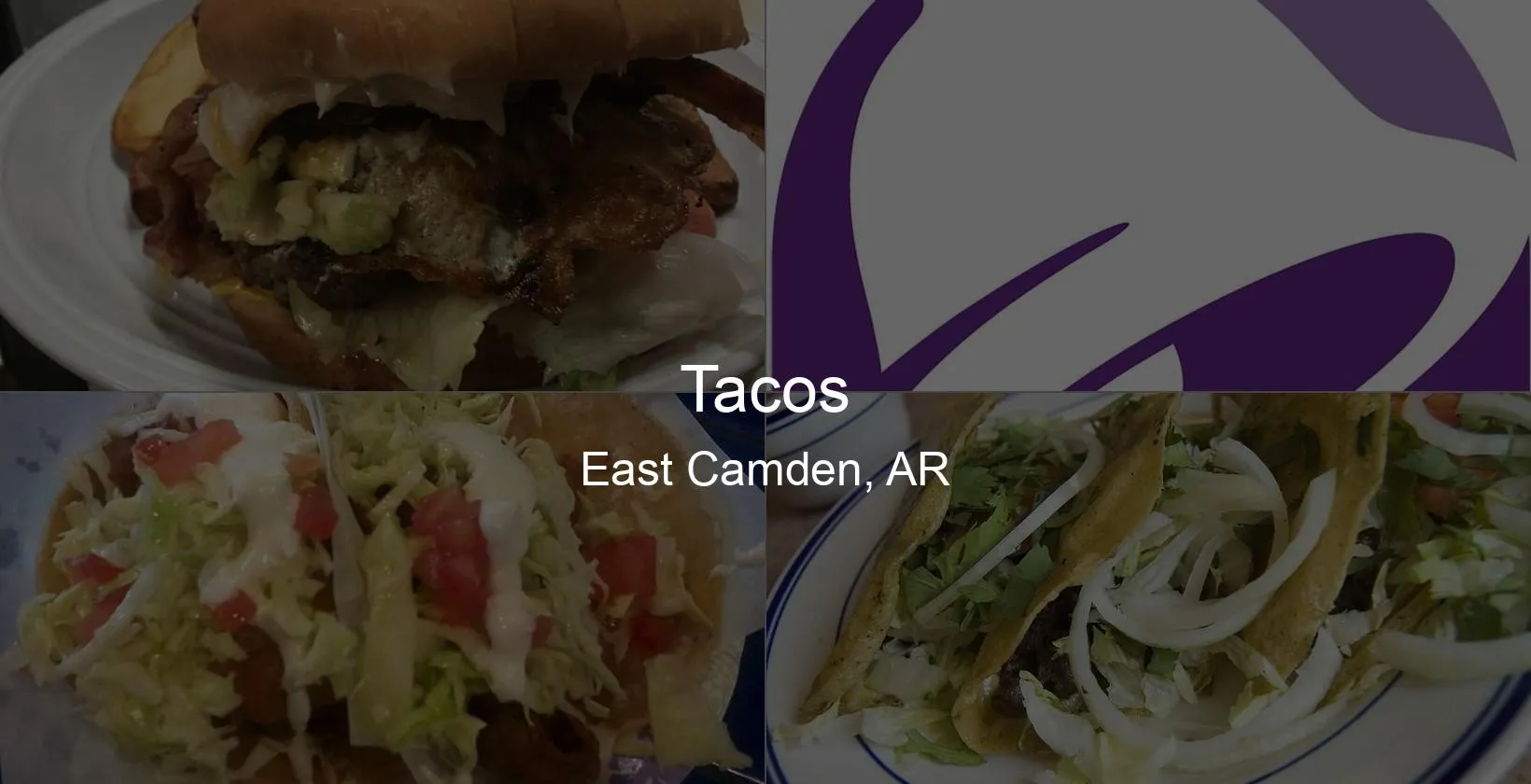 Photo of Tacos in East Camden, AR