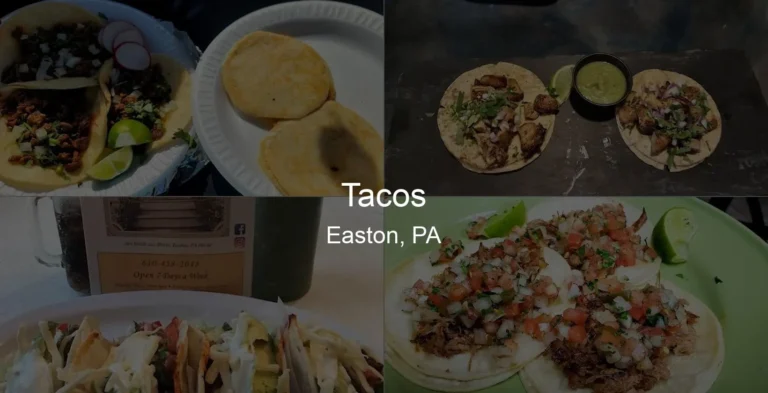 Tacos in Easton, PA Photo