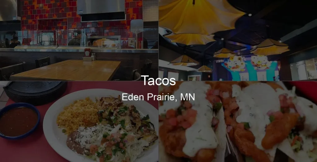 Photo of Tacos in Eden Prairie, MN