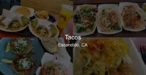 Tacos in Escondido, CA Photo