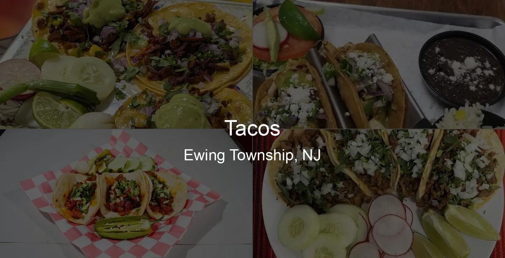 Tacos in Ewing Township, NJ Photo