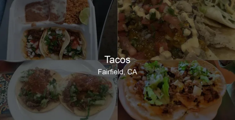 Tacos in Fairfield, CA Photo