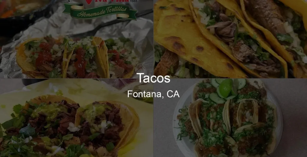 Tacos in Fontana, CA Photo
