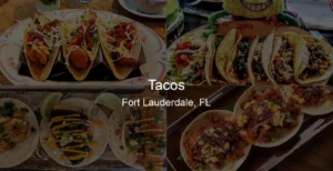 Tacos in Fort Lauderdale, FL Photo