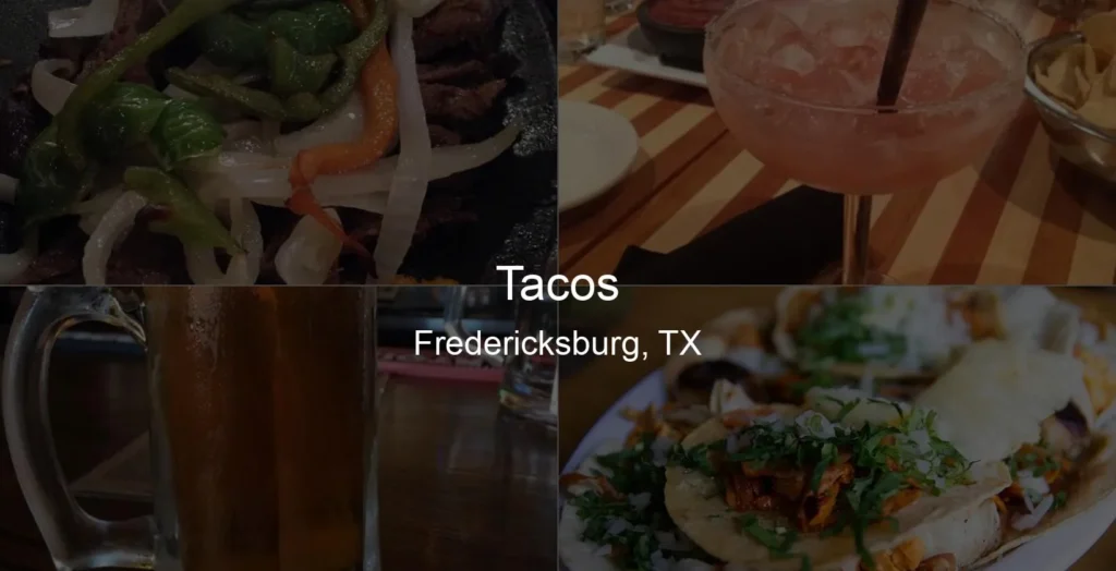 Photo of Tacos in Fredericksburg, TX