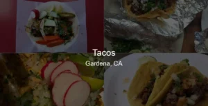 Tacos in Gardena, CA Photo