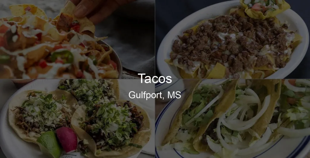 Photo of Tacos in Gulfport, MS