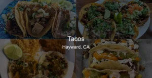 Tacos in Hayward, CA Photo