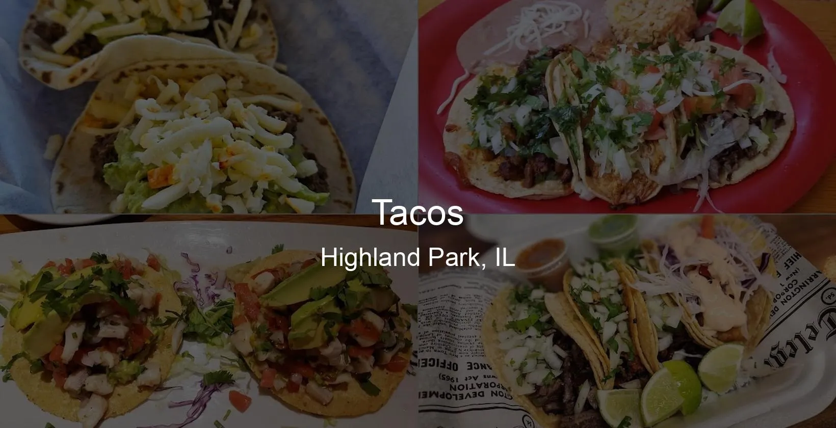 Tacos in Highland Park, IL Photo