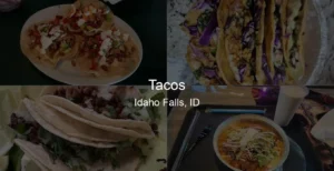 Tacos in Idaho Falls, ID Photo