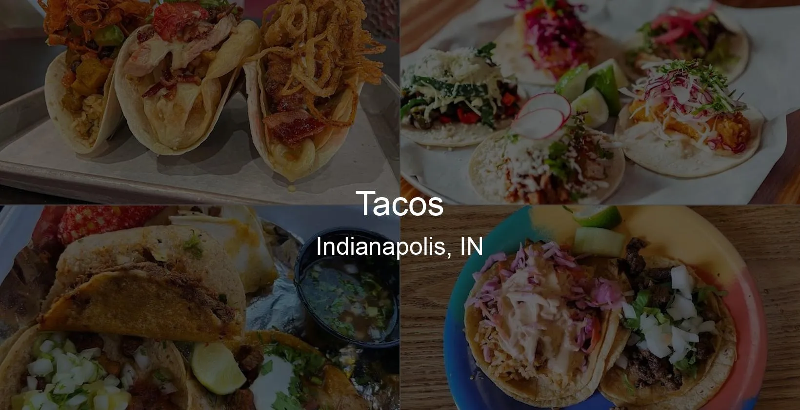 Tacos in Indianapolis, IN Photo