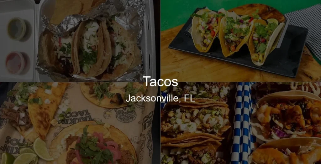 Tacos in Jacksonville, FL Photo