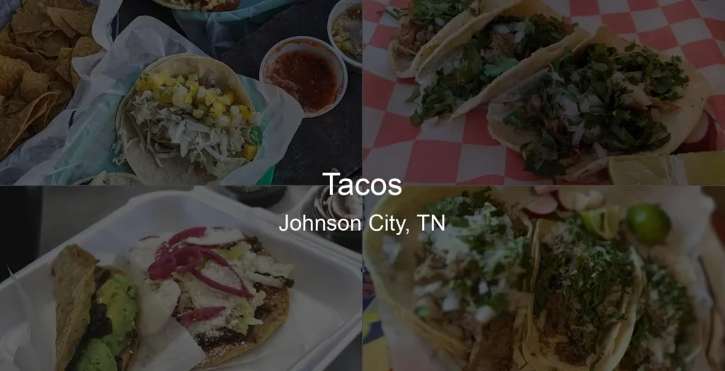 Tacos in Johnson City, TN Photo