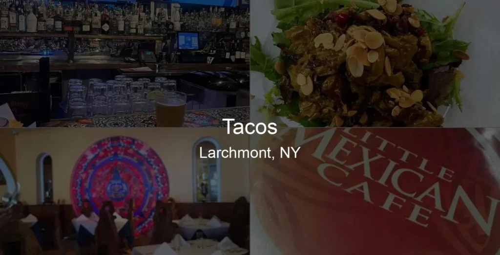 Photo of Tacos in Larchmont, NY