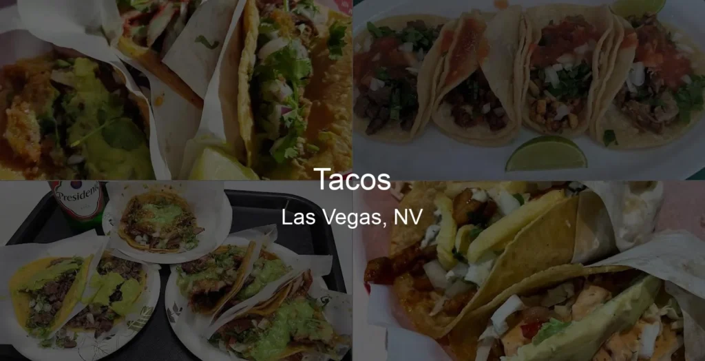 Tacos in Las Vegas, NV Photo