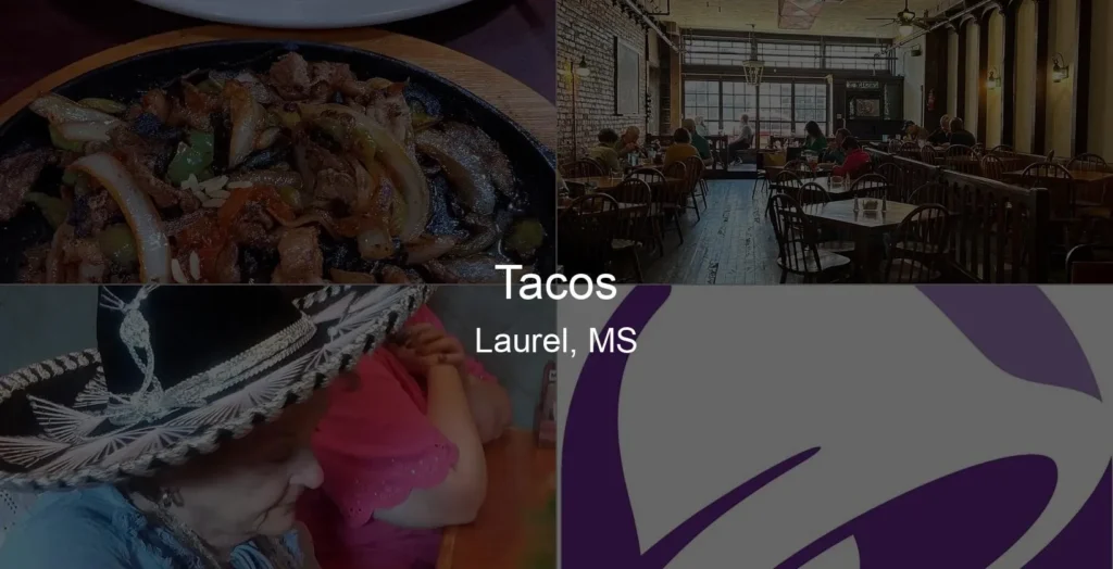 Photo of Tacos in Laurel, MS