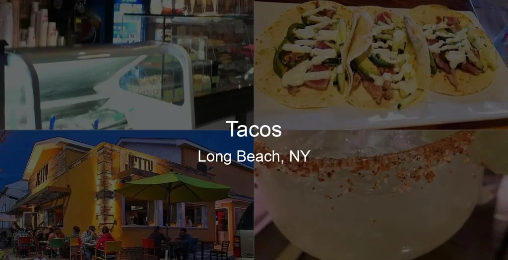 Photo of Tacos in Long Beach, NY