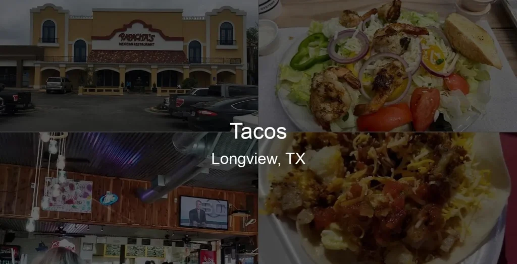 Photo of Tacos in Longview, TX