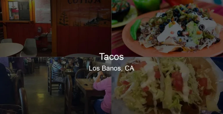 Photo of Tacos in Los Banos, CA