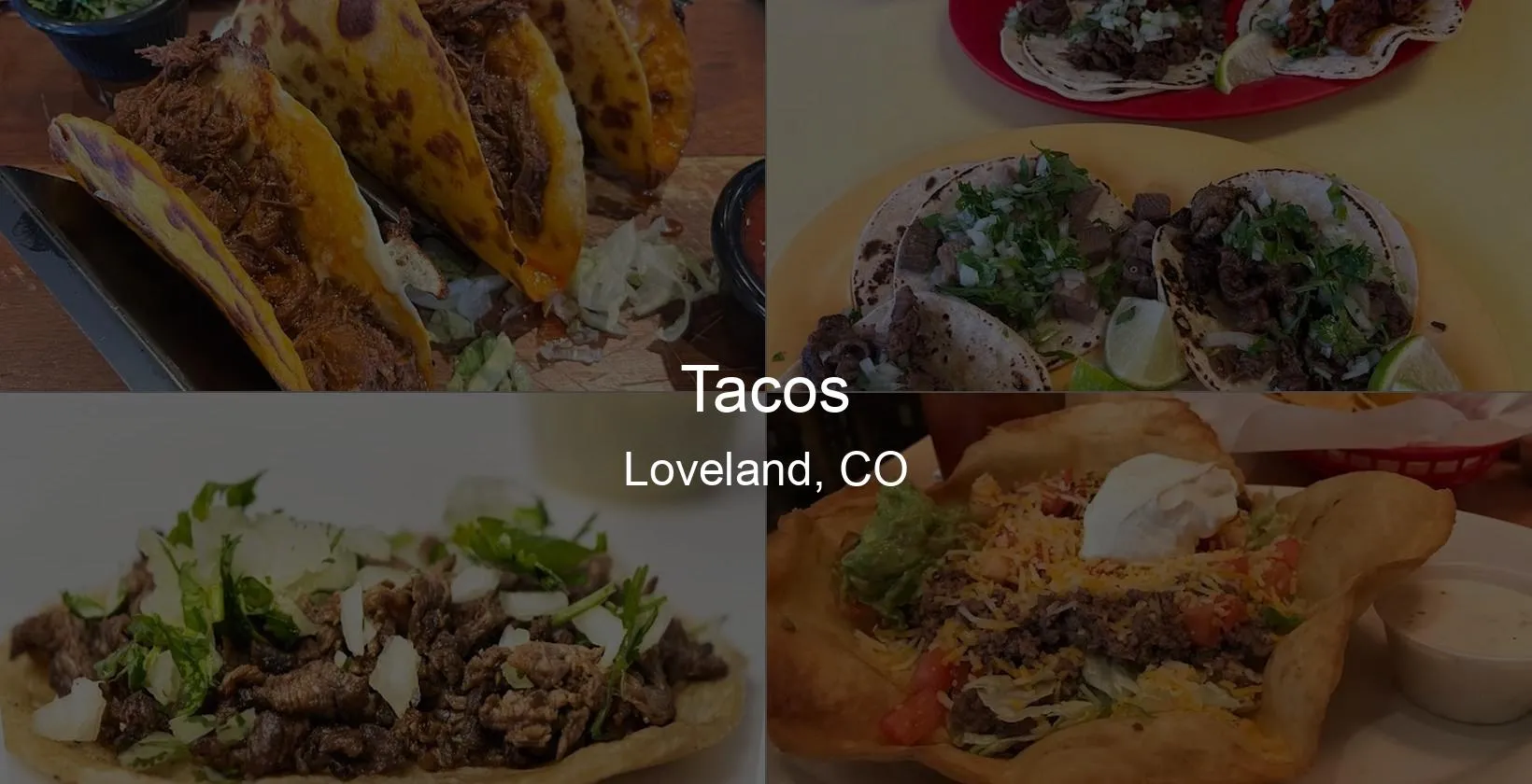 Tacos in Loveland, CO Photo