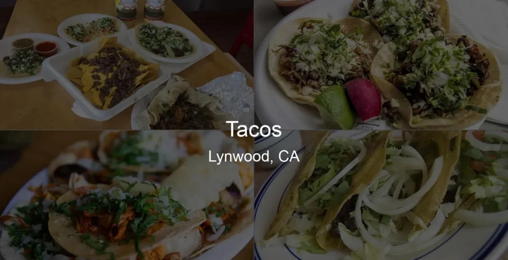 Photo of Tacos in Lynwood, CA