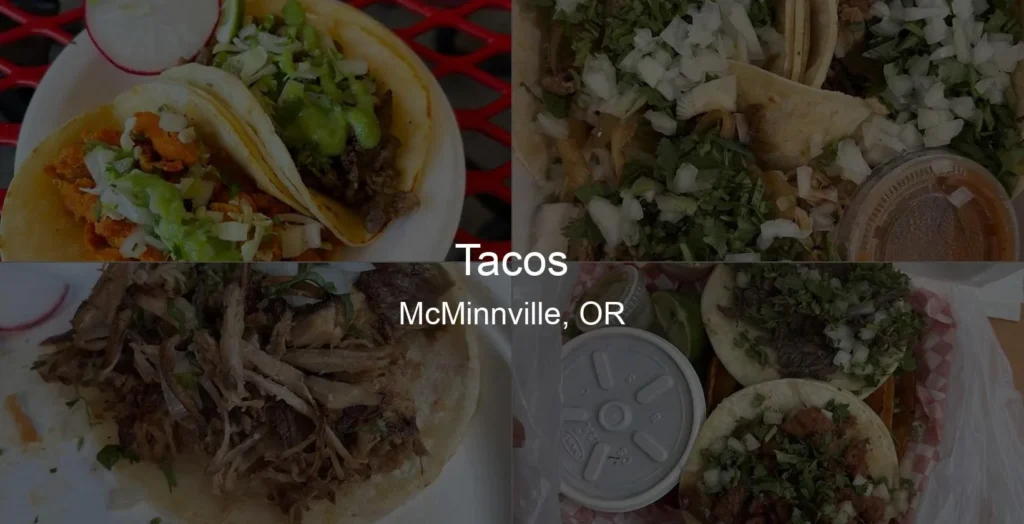 Tacos in McMinnville, OR Photo