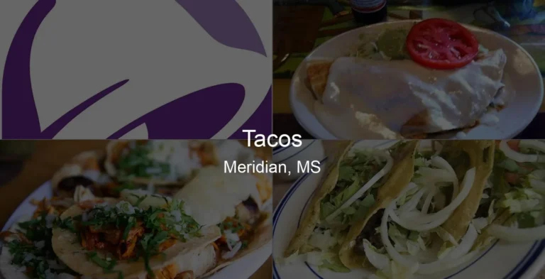 Photo of Tacos in Meridian, MS
