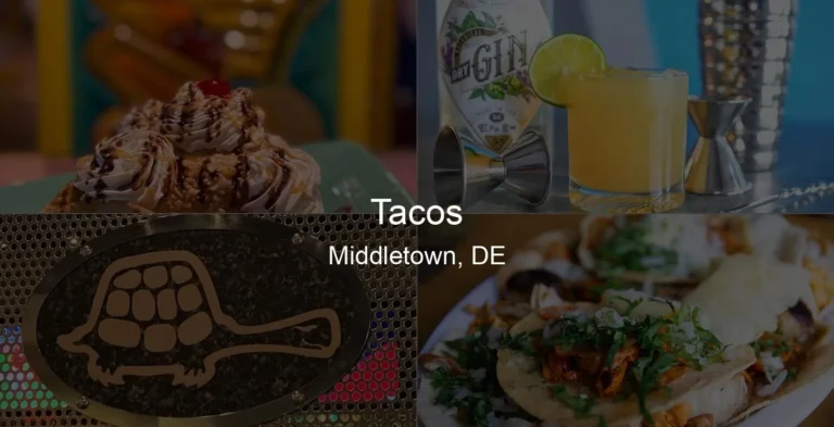 Photo of Tacos in Middletown, DE