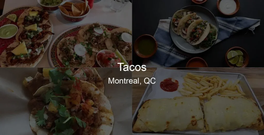 Tacos in Montreal, QC Photo