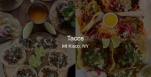 Tacos in Mt Kisco, NY Photo