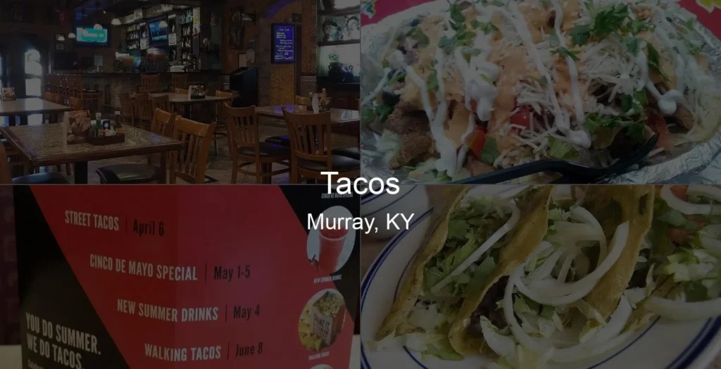 Photo of Tacos in Murray, KY