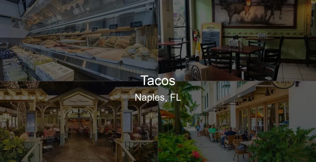 Photo of Tacos in Naples, FL