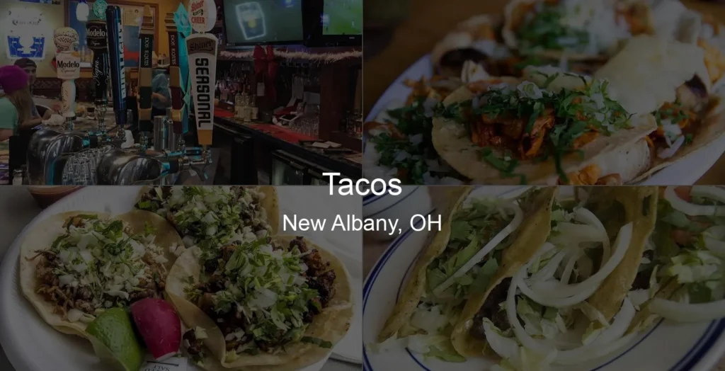 Photo of Tacos in New Albany, OH