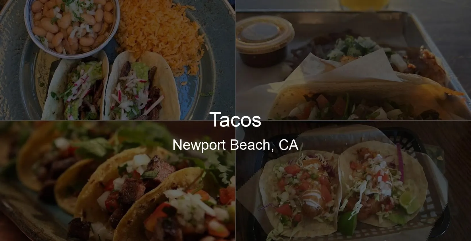 Tacos in Newport Beach, CA Photo